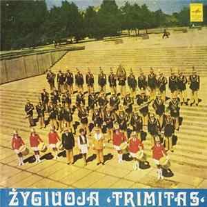 Trimitas - Žygiuoja "Trimitas" mp3