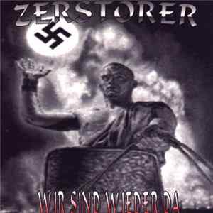 Zerstörer - Wir Sind Wieder Da mp3
