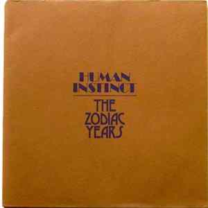 The Human Instinct - The Zodiac Years mp3