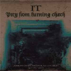 It - Prey From Burning Church mp3