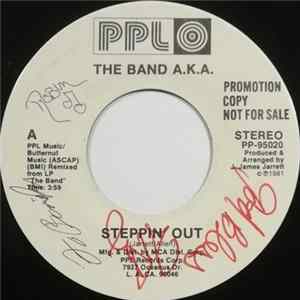 The Band A.K.A. - Steppin' Out / New Beginning mp3