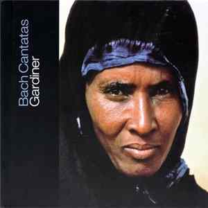 Bach - Gardiner - Cantatas Vol. 21: Cambridge / Walpole St Peter mp3