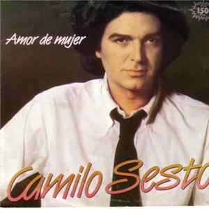 Camilo Sesto - Amor De Mujer mp3