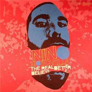 Nino Moschella - The Real Better Believe E.P. mp3