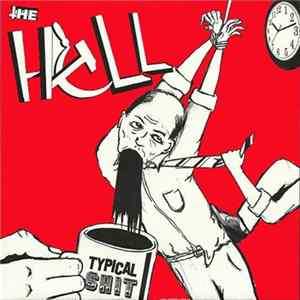 The Hell - Typical Shit mp3