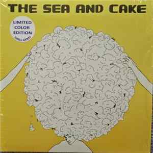The Sea And Cake - The Sea And Cake mp3