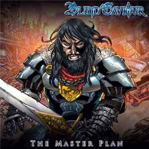 Blind Saviour - The Master Plan mp3