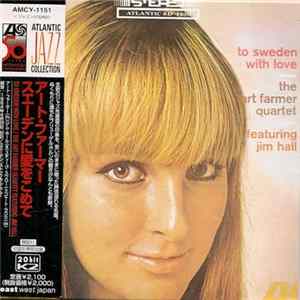 The Art Farmer Quartet Featuring Jim Hall - To Sweden With Love mp3