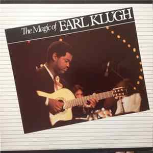 Earl Klugh - The Magic Of Earl Klugh mp3
