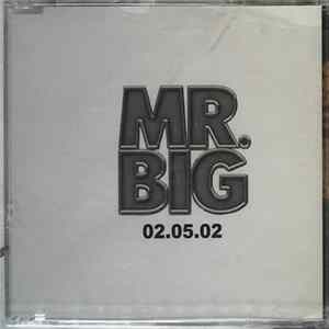 Mr. Big - 02.05.02 mp3