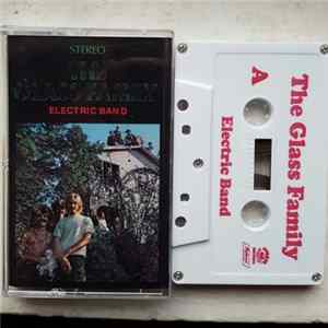 The Glass Family - Electric Band mp3