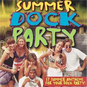 Various - Summer Dock Party mp3