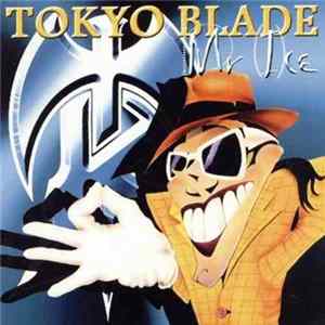 Tokyo Blade - Mr Ice mp3
