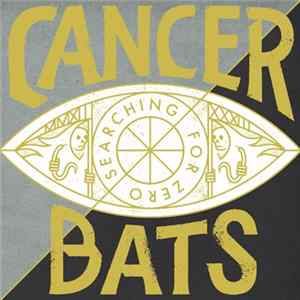 Cancer Bats - Searching For Zero mp3