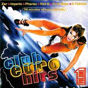 Various - Club Euro Hits Volume 1 mp3