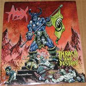 Hirax - Thrash And Destroy mp3