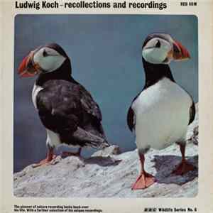 Ludwig Koch - Recollections And Recordings mp3