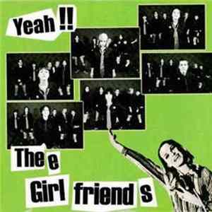 Thee Girlfriends - Yeah!! mp3