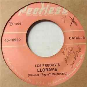 Los Freddy's - Llorame / Vacio mp3