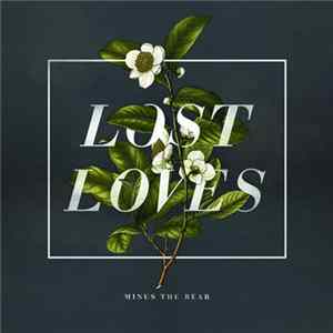 Minus The Bear - Lost Loves mp3