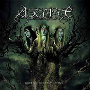 Astarte - Quod Superius Sicut Inferius mp3