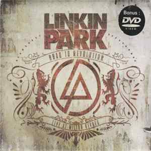 Linkin Park - Road To Revolution: Live At Milton Keynes mp3
