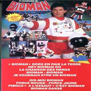 Bernard Minet - 12 Chansons De Bioman mp3