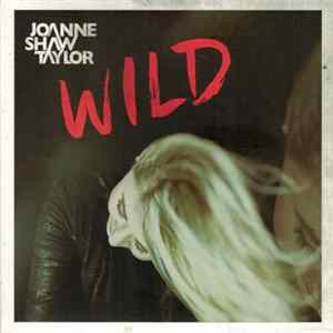 Joanne Shaw Taylor - Wild mp3