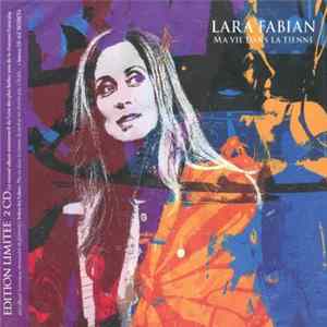 Lara Fabian - Ma Vie Dans La Tienne mp3