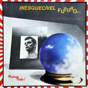 Valle, Rodrigo - Inesquecivel Futuro mp3