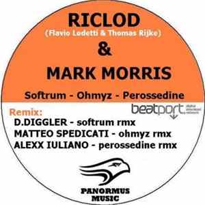 Riclod & Mark Morris - Softrum - Ohmyz - Perossedine mp3