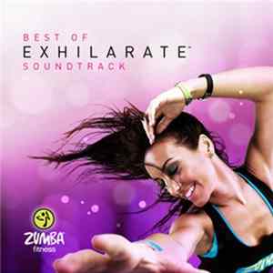 Zumba Fitness - Best Of Exhilarate Soundtrack mp3