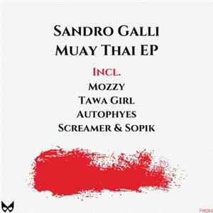 Sandro Galli - Muay Thai EP mp3