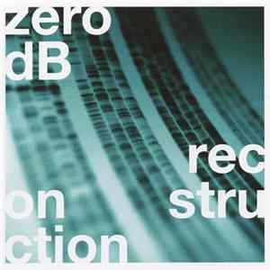 Zero dB - Reconstruction mp3