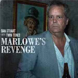 Dan Stuart With Twin Tones - Marlowe's Revenge mp3