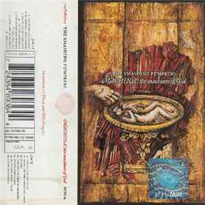 The Smashing Pumpkins - Machina / The Machines Of God mp3