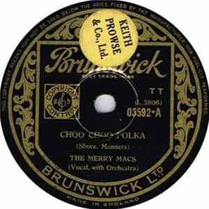 The Merry Macs - Choo Choo Polka / Sentimental Journey mp3