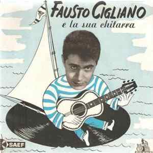 Fausto Cigliano E La Sua Chitarra - Calypso In The Rain mp3