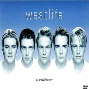Westlife - The Westlife Story mp3