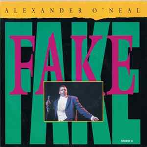 Alexander O'Neal - Fake mp3