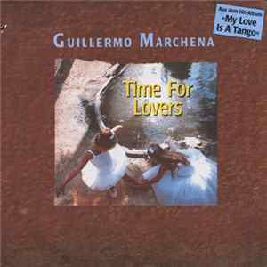 Guillermo Marchena - Time For Lovers mp3
