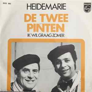 De Twee Pinten - Heidemarie mp3