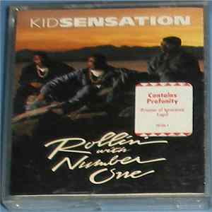 Kid Sensation - Rollin' With Number One mp3