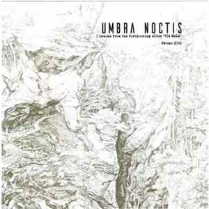 Umbra Noctis - Promo 2016 mp3