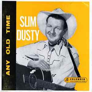 Slim Dusty - Any Old Time mp3
