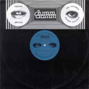 The Ultimate Escape Project - Dumm Dumm mp3