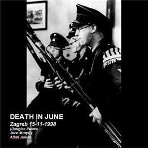 Death In June - Zagreb 15-11-1998 mp3