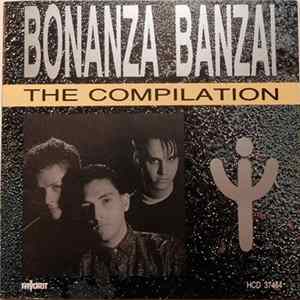 Bonanza Banzai - The Compilation mp3