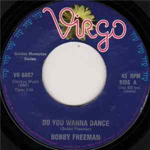 Bobby Freeman - Do You Wanna Dance / Betty Lou Got A New Pair Of Shoes mp3
