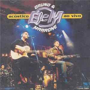 Bruno & Marrone - Acústico Ao Vivo mp3